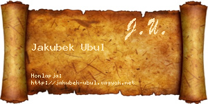 Jakubek Ubul névjegykártya